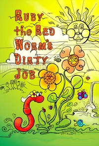 Ruby the Red Worm's Dirty Job