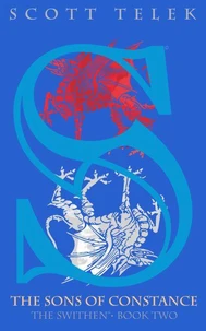 The Sons of Constance: The Swithen Book Two