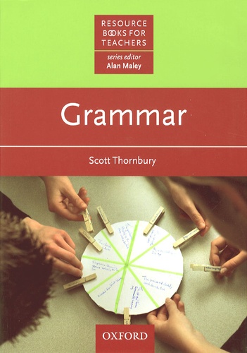 Scott Thornbury - Grammar - Ressources books for teachers.