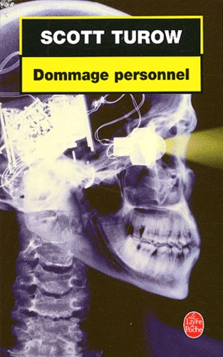 Scott Turow - Dommage Personnel.