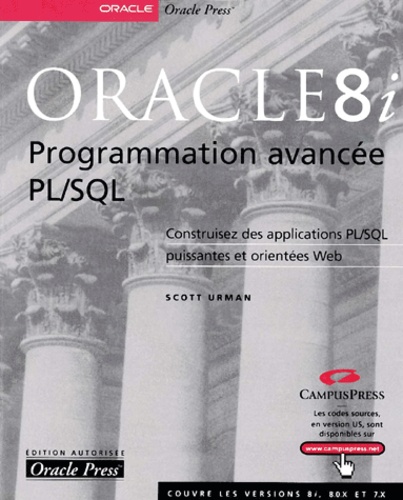 Scott Urman - Oracle 8i - Programmation avancée PL/SQL.
