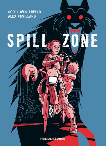 Spill zone Tome 1