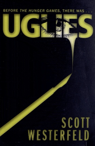Scott Westerfeld - Uglies.