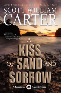 A Kiss of Sand and Sorrow