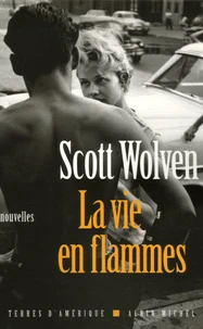 La vie en flammes