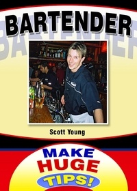  Scott Young - Bartender - How To Become A Professional Bartender &amp; Make Huge Tips!, #2.