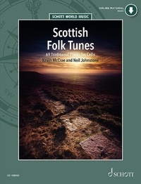 Neil Johnstone - Schott World Music  : Scottish Folk Tunes - 69 Pièces traditionnelles. cello..