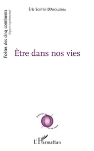Etre dans nos vies