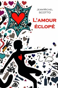 L'amour eclope