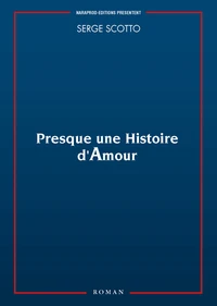 Presque une histoire d'amour