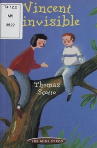 Vincent l'invisible