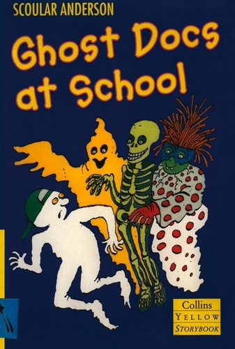 Scoular Anderson - Ghost Docs at School.