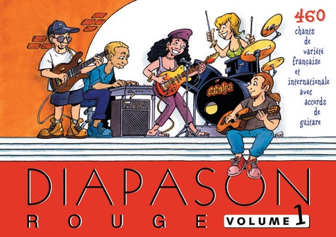  Scouts de France - Diapason Rouge - Volume 1, Carnet de 460 chants avec accords.