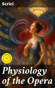 Physiology of the Opera
