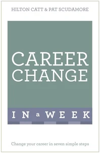 Career Change In A Week
