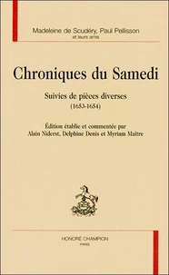 Chroniques Du Samedi Suivies De Pieces Diverses (1653-1654)