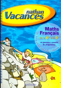 Maths Francais De La 6e A La 5e. Un Parcours Complet Du Programme