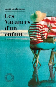 Les vacances d'un enfant