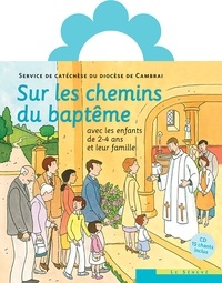  SDC Cambrai - Sur les chemins du baptême - enfant 2-4 ans.