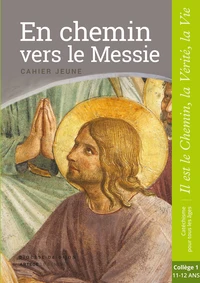 En chemin vers le messie