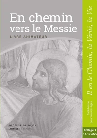 En chemin vers le messie