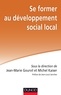 Jean-Marie Gourvil - Se former au développement social local.