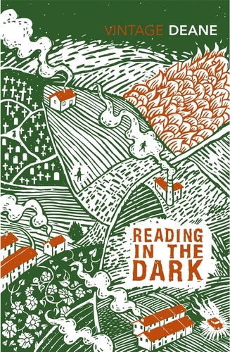 Seamus Deane - Reading in the Dark.