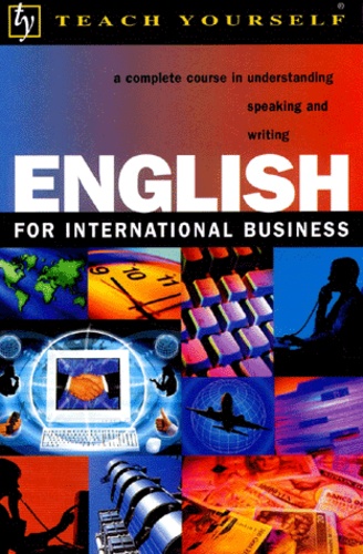 Seamus O'Riordan et Nick Andon - English For International Business.