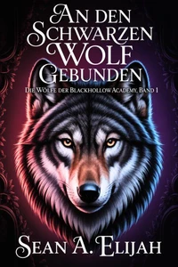 An den schwarzen Wolf gebunden