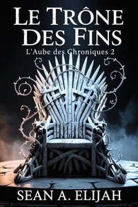 Le Trône Des Fins