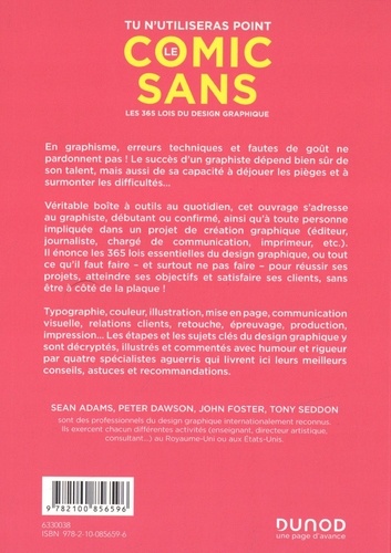 Tu n'utiliseras point le Comic Sans. Les 365 lois du design graphique 3e édition