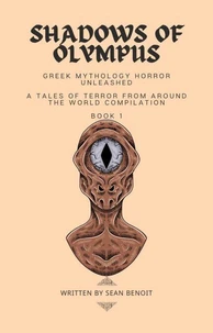 Shadows of Olympus: Greek Mythology Horror Unleashed