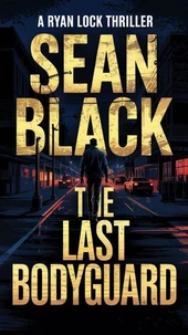 The Last Bodyguard