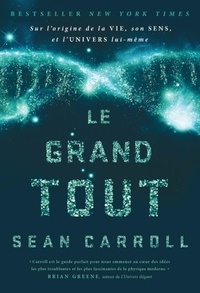Le grand tout - Sur lorigine de la vie, son sens, et lunivers lui-même.pdf