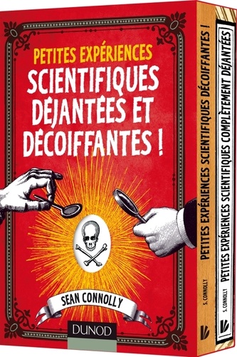 Sean Connolly - Petites expériences scientifiques déjantées et décoiffantes ! - Coffret 2 volumes.