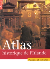 Sean Duffy - Atlas Historique De L'Irlande.