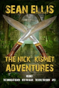  Sean Ellis - Nick Kismet Adventures Volume 1.