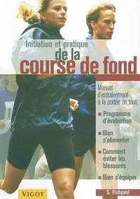Initiation et pratique de la course de fond