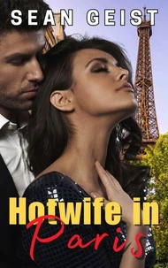 Hotwife in Paris