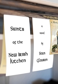  Sean Gleason - Saints of the New Irish Kitchen.