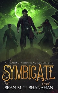 Sean M. T. Shanahan - The Symbicate - The Symbicate, #1.