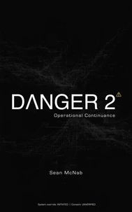 Danger 2: Operational Continuance