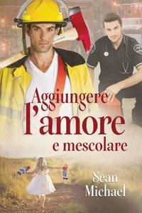 Aggiungere l’amore e mescolare