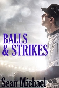  Sean Michael - Balls and Strikes.