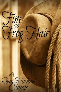 Fine as Frog Hair