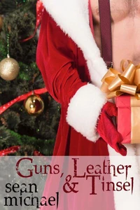 Guns, Leather and Tinsel