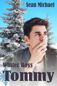  Sean Michael - Winter Boys: Tommy - Winter Boys, #2.