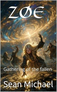 ZØE: Gathering of the fallen