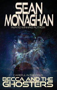 Becca And The Ghosters