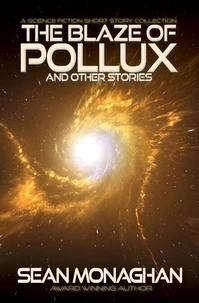 The Blaze of Pollux